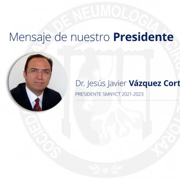 Comunicado del nuevo Presidente de la SMNyCT