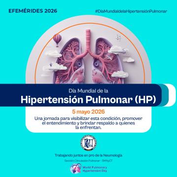 Día Mundial de la Hipertensión Pulmonar (HP), 5 de mayo de 2026