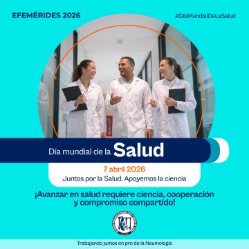 Día Mundial de la Salud: Juntos por la Salud. Apoyemos la ciencia
