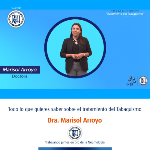 Beneficio en el tratamiento oportuno de tabaquismo, cuándo solicitar espirometría y TAC. Dra. Marisol Arroyo. Cápsula 5