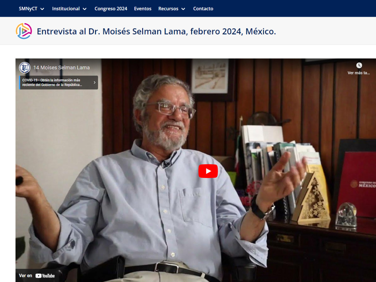 Entrevista al Dr. Moisés Selman Lama, febrero 2024, México.