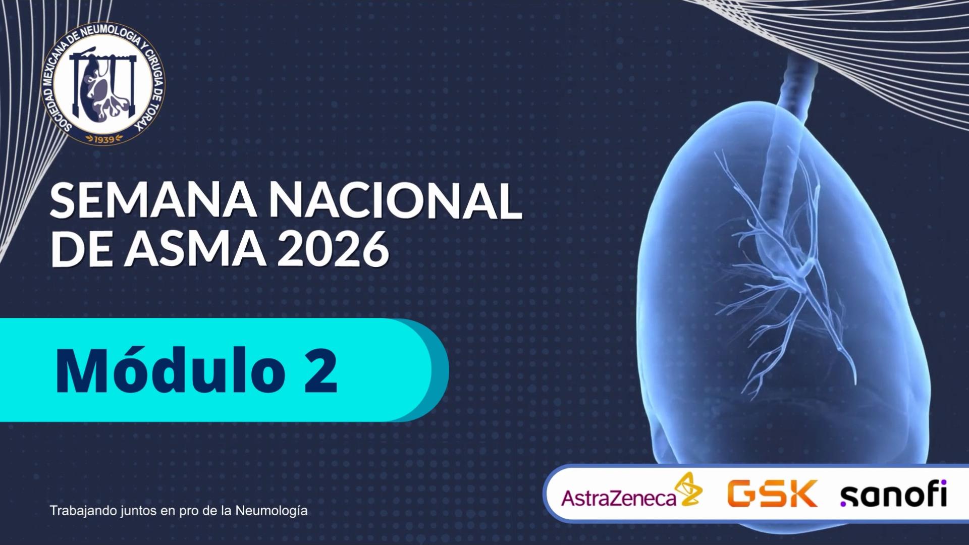 Módulo 2 - Semana Nacional de Asma 2026